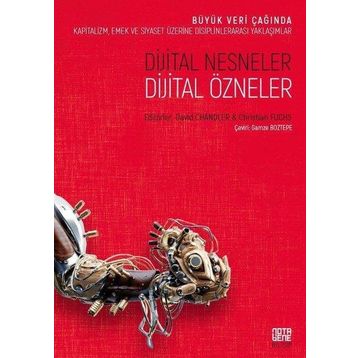 Dijital Nesneler Dijital Özneler - David Chandler