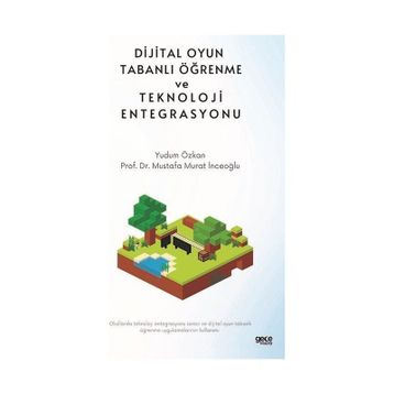 Dijital Oyun Tabanlı Öğrenme ve Teknoloji Entegrasyonu Gece Kitaplığı