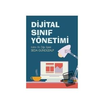 Dijital Sınıf Yönetimi - Gönül Şener