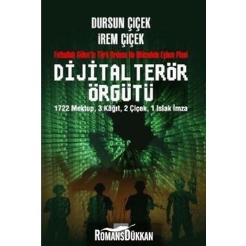 Dijital Terör Örgütü - Dursun Çiçek İrem Çiçek