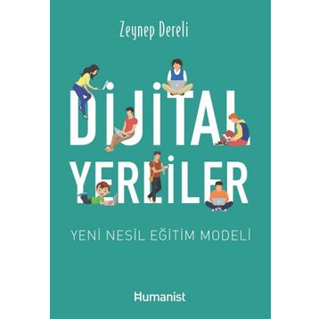Dijital Yerliler - Zeynep Dereli