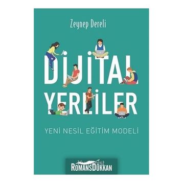 Dijital Yerliler - Zeynep Dereli