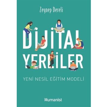 Dijital Yerliler - Zeynep Dereli
