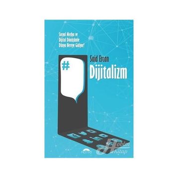 Dijitalizm - Said Ercan