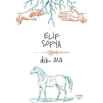Dik Ala - Elif Sofya