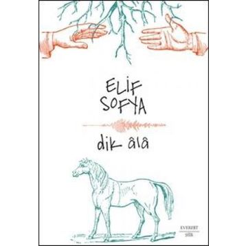 Dik Ala - Elif Sofya
