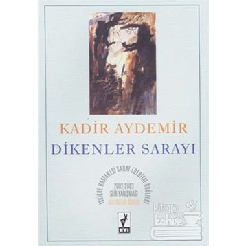 DIKENLER SARAYI - KADIR AYDEMIR