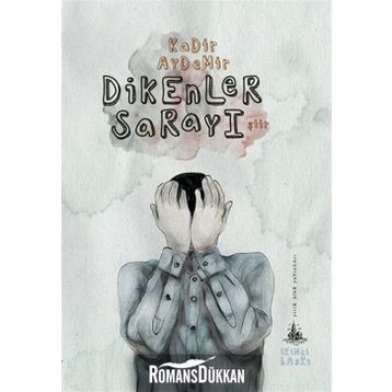 DIKENLER SARAYI - KADIR AYDEMIR