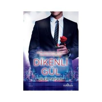 Dikenli Gül-Dilek Taygun-Yediveren Yayınları