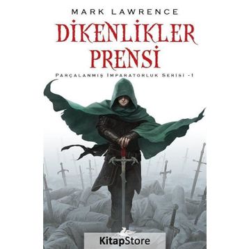 Dikenlikler Prensi - Mark Lawrence