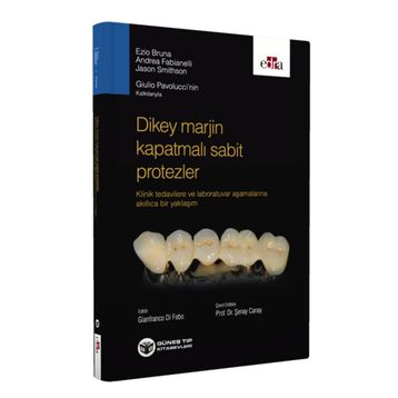 Dikey Marjin Kapatmalı Sabit Protezler - Güneş Tıp Kitabevi