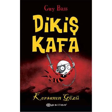 Dikiş Kafa Korsanın Gözü - Guy Bass