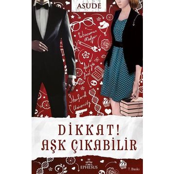 Dikkat! Aşk Çıkabilir - Asude