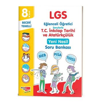 Dikkat Atölyesi 8. Sınıf LGS T.C. İnkılap Tarihi ve Atatürkçülük Yeni Nesil Soru Bankası