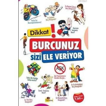 DIKKAT! BURCUNUZ SIZI ELE VERIYOR - KOLEKTIF