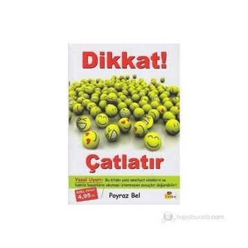 DIKKAT ÇATLATIR - POYRAZ BEL