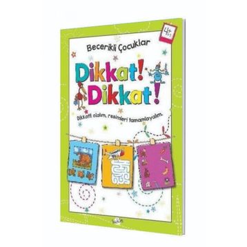 Dikkat! Dikkat! 4+ Yaş - Kukla Yayınları
