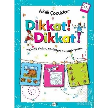 Dikkat Dikkat! 5+ Yaş Kukla Yayınları