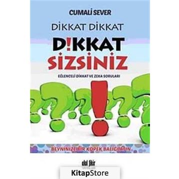Dikkat Dikkat Dikkat Sizsiniz - Cumali Sever