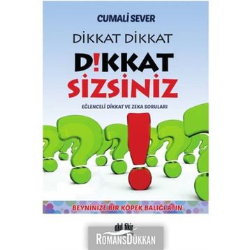 Dikkat Dikkat Dikkat Sizsiniz - Cumali Sever