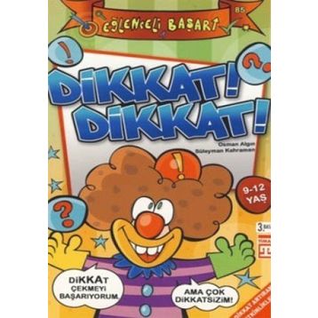 DIKKAT DIKKAT - OSMAN ALGIN; SÜLEYMAN KAHRAMAN