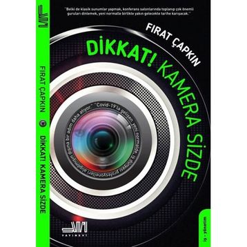 Dikkat! Kamera Sizde Fırat Çapkın