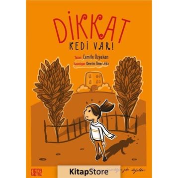 Dikkat Kedi Var Cemile Özyakan