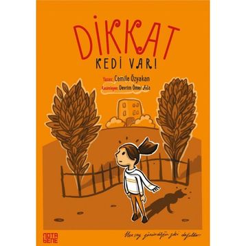 Dikkat Kedi Var Cemile Özyakan