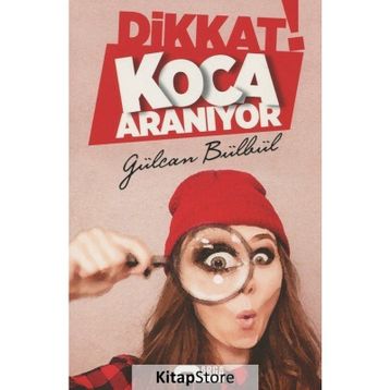 Dikkat! Koca Aranıyor - Gülcan Bülbül