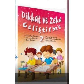 Dikkat ve Zeka Geliştirme 2-Damla Yayınları
