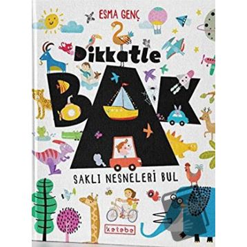 Dikkatle Bak - Esma Genç
