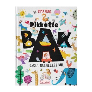 Dikkatle Bak - Esma Genç