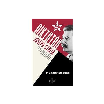 Diktatör - Joseph Stalin - Muhammed Esad