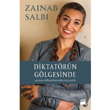 Diktatörün Gölgesinde - Zainab Salbi