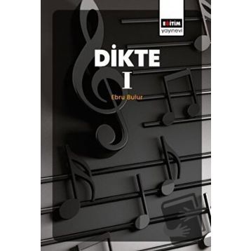 Dikte 1 Ebru Bulur Eğitim Yayınevi