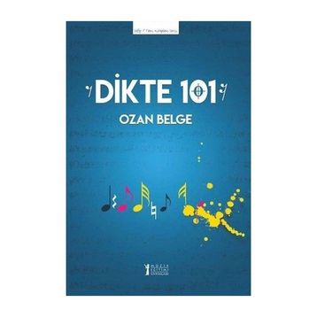 Dikte 101-Müzik Eğitimi Yayınları