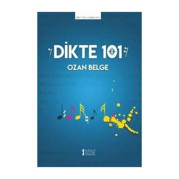 Dikte 101-Müzik Eğitimi Yayınları