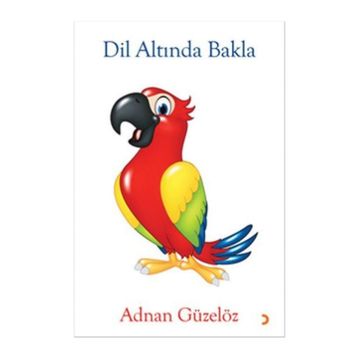 Dil Altında Bakla - Adnan Güzelöz