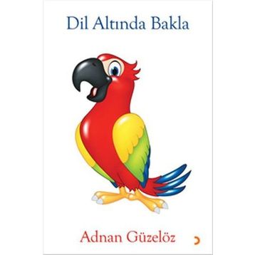 Dil Altında Bakla - Adnan Güzelöz