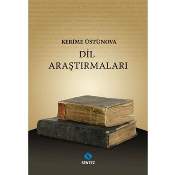 DIL ARAŞTIRMALARI - KERIME ÜSTÜNOVA