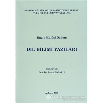 Dil Bilimi Yazıları - Ragıp Hulusi Özdem