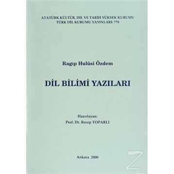 Dil Bilimi Yazıları - Ragıp Hulusi Özdem