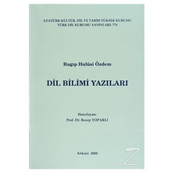 Dil Bilimi Yazıları - Ragıp Hulusi Özdem
