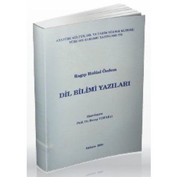 Dil Bilimi Yazıları - Ragıp Hulusi Özdem