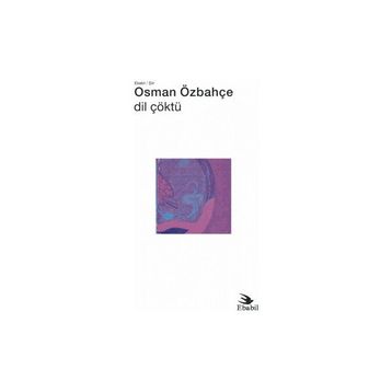 Dil Çöktü - Osman Özbahçe