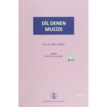 Dil Denen Mucize - Walter Porzig