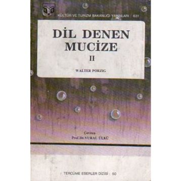 Dil Denen Mucize - Walter Porzig