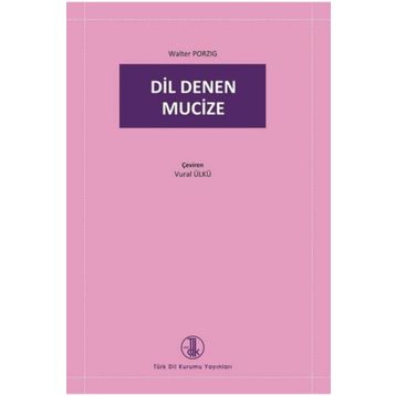 Dil Denen Mucize - Walter Porzig