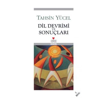 DIL DEVRIMI VE SONUÇLARI - TAHSIN YÜCEL