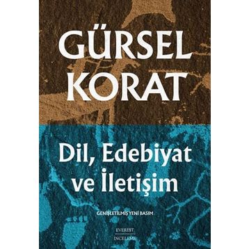 DIL, EDEBIYAT VE İLETİŞİM - GÜRSEL KORAT